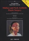 Botti:  Midface and Neck Aesthetic Plastic Surgery Volume 1: Midface