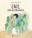 Emil - der Alltagsheld