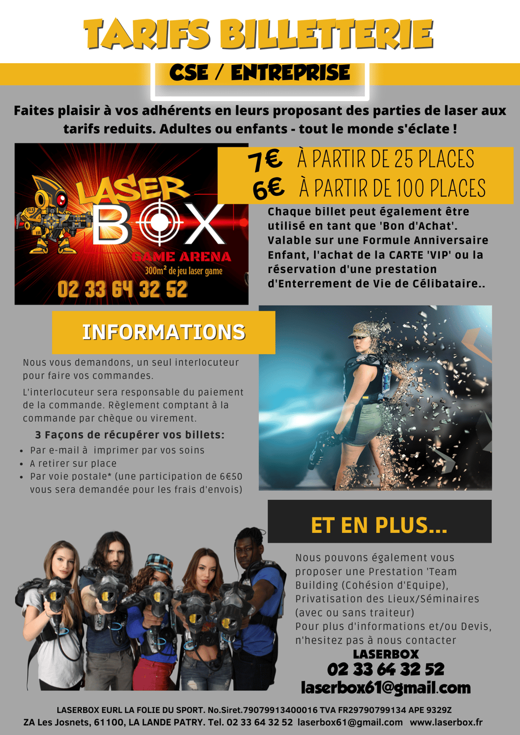 Faites plaisir à vos adhérents en leurs proposant des parties de laser aux tarifs reduits. Adultes ou enfants - tout le monde s'éclate ! 7€ à partir de 25 places, 6€ à partir de 100 places.