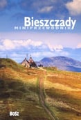 Bieszczady Mini przewodnik Anna Chudzik 
