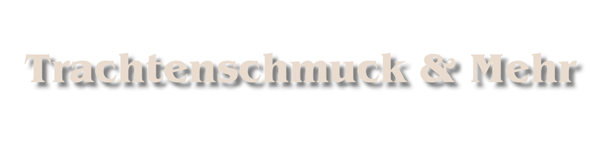 trachtenschmuck-alpenperles Webseite!