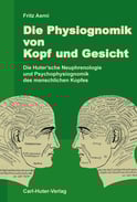 Die Physiognomik von Kopf und Gesicht