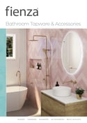 Fienza Tapware & Accessories Brochure Fienza, Builders Discount Warehouse, Austworld, Linkware, Three piece tapware, Bathroom Warehouse, Renovation