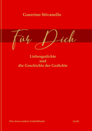 Rezension,Für Dich,Gedicht,Liebe,Stivanello,Wortbild,Flügel-Feder,Glas in der Hand,Für alle Kinder dieser Erde,Muschel,Proud Red Rose,
