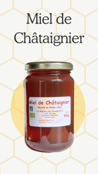 Miel de châtaignier
