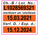 Vordrucketikett mit Geräteandruck Lot-Nummer, Sterilisationsdatum und Verfallsdatum