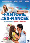 "Le fantôme de mon ex-fiancée" (2008) par LoveMachine