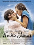 "N'oublie jamais" (2004) par LoveMachine