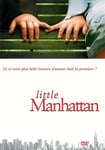 "Little Manhattan" (2006) par LoveMachine