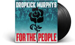 Dropkick Murphys / For The People / 2 Lp's / CHF 39.50