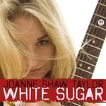 Joanne Shaw Taylor / White Sugar / CHF 31.50