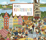 Buchtitel: Mimis Kunterbunte Welt