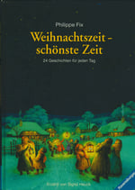 Weihnachtszeit - schönste Zeit