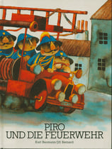 Piro und die Feuerwehr