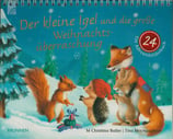 Der kleine Igel und die grosse Weihnachtsüberraschung - Adventsbilderbuch