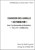 CHANSON DES JUMELLS～双子姉妹の歌～from 「Les Demoiselles de Rochefort」～「ロシュフォールの恋人たち」