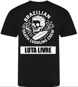 "Brazilian Death Cuddling Crew" Luta Livre Shirt