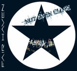 Not Even Close CD - Fair Haven