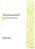 Tanzlmusistückl aus alten Handschriften (TM-103)