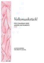 Volksmusikstückl für 2 Okarinas oder andere Instrumente (OK-202)