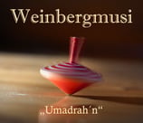 CD Weinbergmusi - Umadrah'n