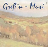 CD Greß'n Musi 1