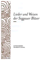 Lieder und Weisen der Seggauer Bläser (WB-002)