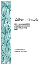 Volksmusikstückl für 2 Okarinas oder andere Instrumente im Quartabstand (OK-205)