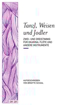 Tanzl, Weisen und Jodler 2 und 3-stimmig (OK-201)