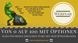 Aufzeichnung Webinar: Von 0 auf 100 mit Optionen