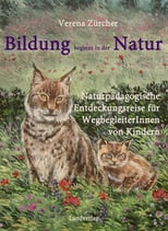 Bildung beginnt in der Natur