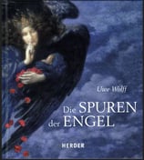 Wolff, Uwe - Die Spuren der Engel