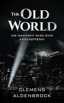 Aldenbrock, Clemens - The Old World (deutsch)
