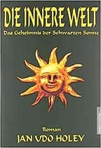 Holey, Jan Udo - Die Innere Welt (Roman)
