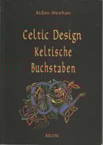 Meehan, Aidan - Celtic Design, Keltische Buchstaben