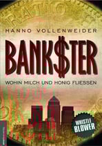 Vollenweider, Hanno - Bank$ter