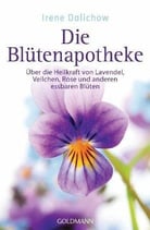Dalichow, Irene - Die Blütenapotheke