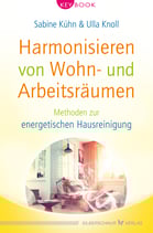 Kühn Sabine & Knoll Ulla - Harmonisieren von Wohn- und Arbeitsräumen