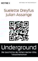 Dreyfuss, Suelette - Julian Assange - Underground