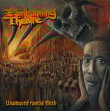 Embalming Theatre LP ''Unamused rancid flesh''