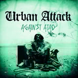 Urban Attack LP ''Against Atao''