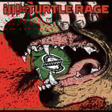 Turtle Rage / ill! EP Split
