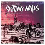 Spitting Nails LP S/T