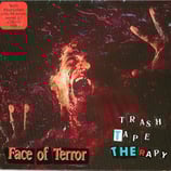 Trash Tape Therapie EP Face of Terror