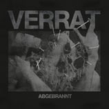 Verrat LP Abgebrannt