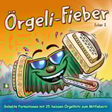 CD Örgeli-Fieber - Folge 2