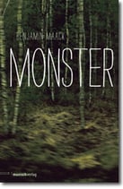 Benjamin Maack - "Monster" (Mängelexemplar)