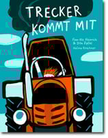 Finn-Ole Heinrich, Dita Zipfel & Halina Kirschner - "Trecker kommt mit" (Mängelexemplar)