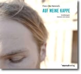 Finn-Ole Heinrich - "Auf meine Kappe" (Mängelexemplar)