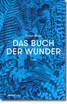 Stefan Beuse - "Das Buch der Wunder" (Mängelexemplar)